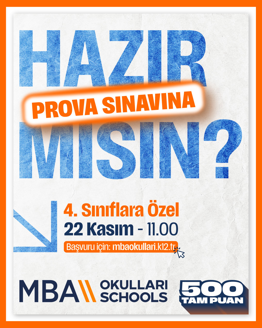 500 Tam Puan Prova Sınavı