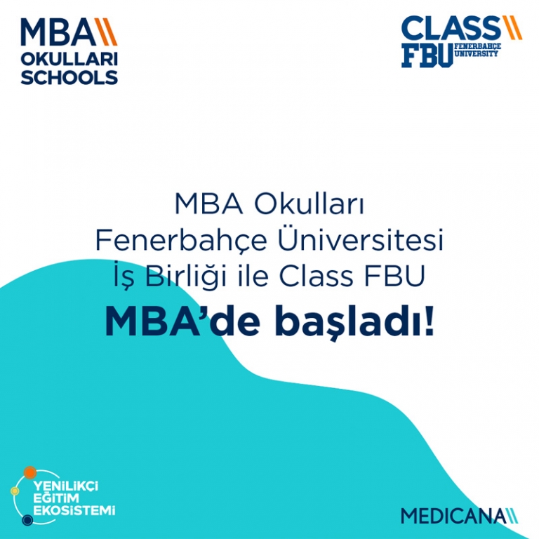 Class FBU MBA Okullarında Başladı! 